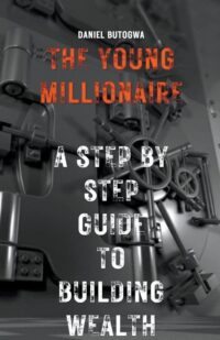 The Young Millionaire book cover – guide to building wealth mindset in your 20s
